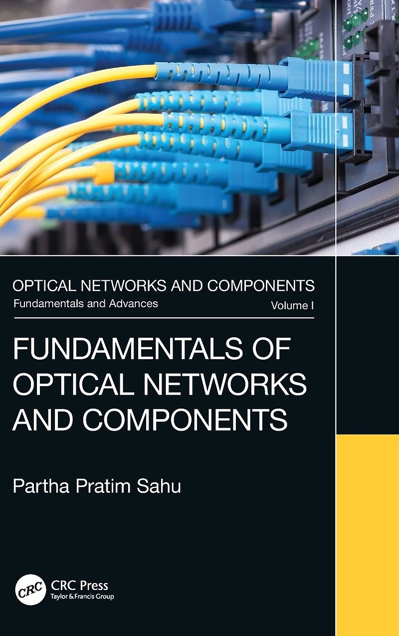 Fundamentals of Optical Networks and Components