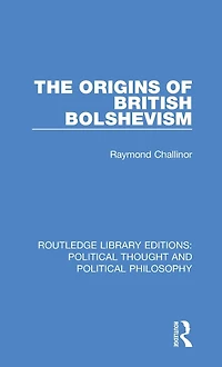 The Origins of British Bolshevism