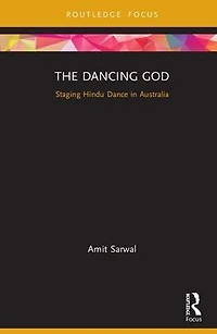 The Dancing God: Staging Hindu Dance Australia