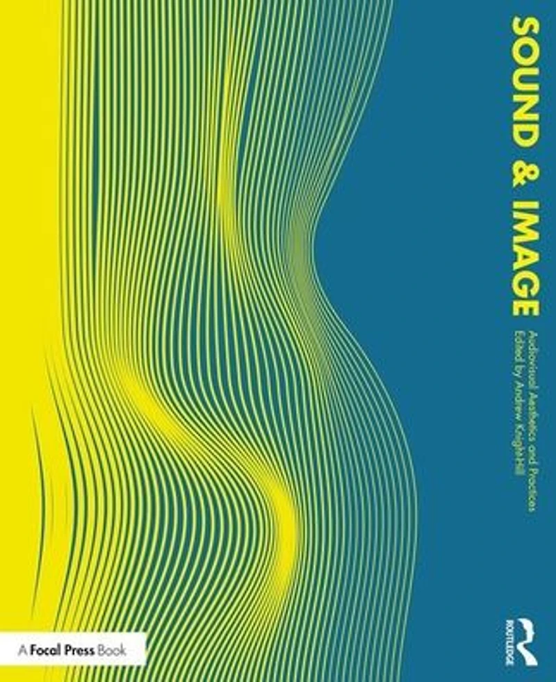 Sound and Image: Aesthetics Practices