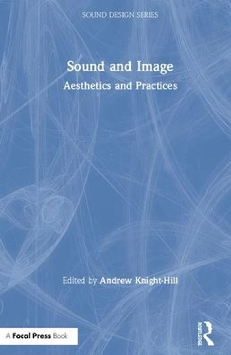 Sound and Image: Aesthetics Practices
