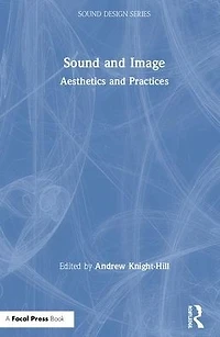 Sound and Image: Aesthetics Practices