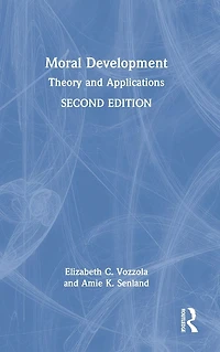 Moral Development: Theory and Applications