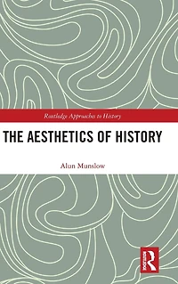 The Aesthetics of History