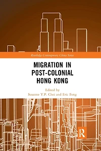 Migration Post-Colonial Hong Kong
