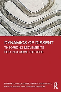 Dynamics of Dissent: Theorizing Movements for Inclusive Futures