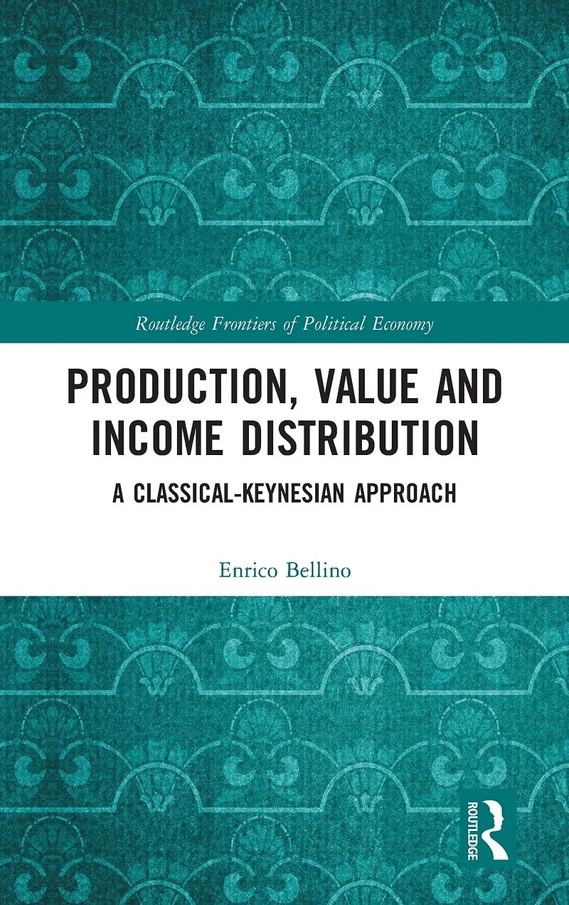Production, Value and Income Distribution: A Classical-Keynesian Approach