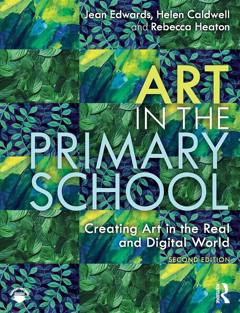 Art the Primary School: Creating Real and Digital World
