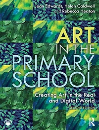 Art the Primary School: Creating Real and Digital World