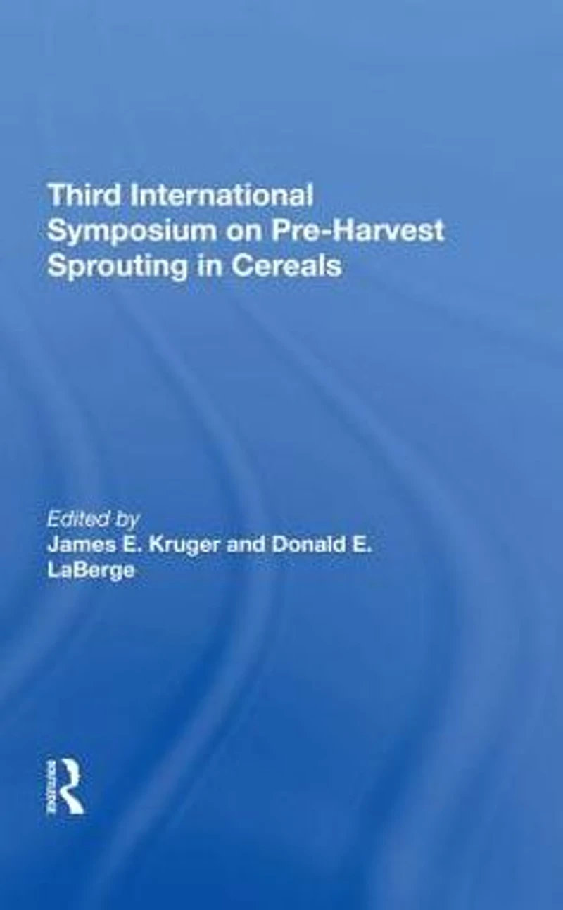 Third International Symposium On Preharvest Sprouting Cereals