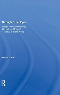 Through Other Eyes: Essays Understanding ""Conscious Models""
