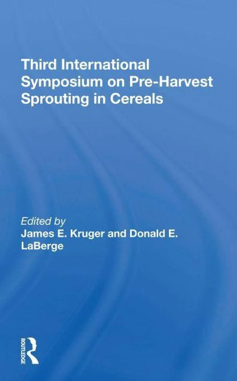 Third International Symposium On Preharvest Sprouting Cereals