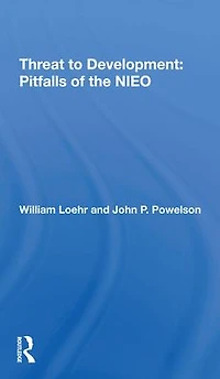 Threat To Development: Pitfalls Of The Nieo
