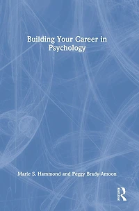 Building Your Career Psychology