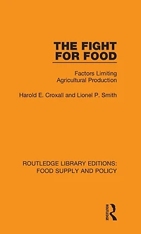 The Fight for Food: Factors Limiting Agricultural Production