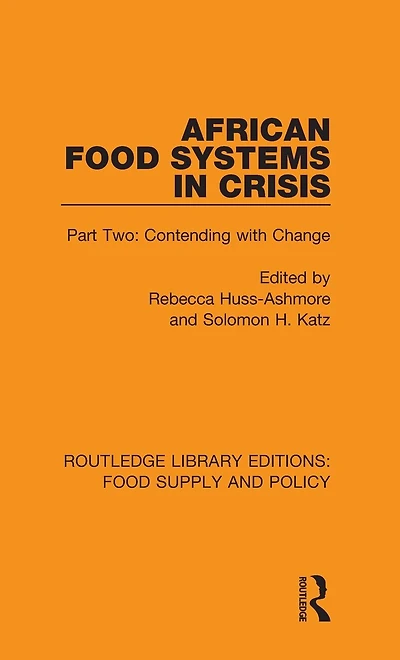 African Food Systems Crisis: Part Two: Contending with Change