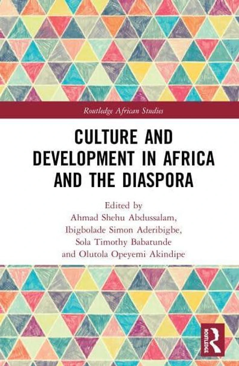 Culture and Development Africa the Diaspora