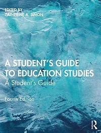 A Student's Guide to Education Studies