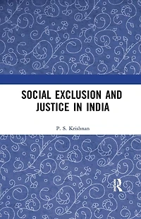 Social Exclusion and Justice India