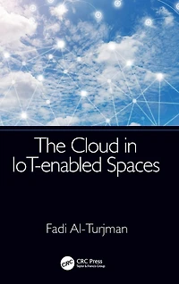 The Cloud IoT-enabled Spaces