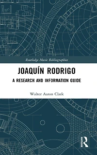 Joaquín Rodrigo: A Research and Information Guide