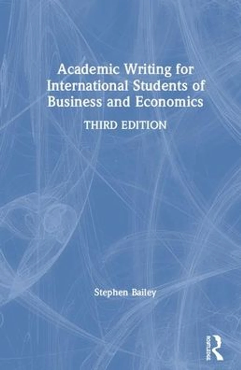 Academic Writing for International Students of Business and Economics