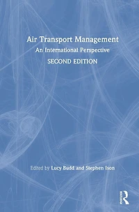 Air Transport Management: An International Perspective