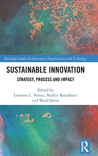 Sustainable Innovation: Strategy, Process and Impact