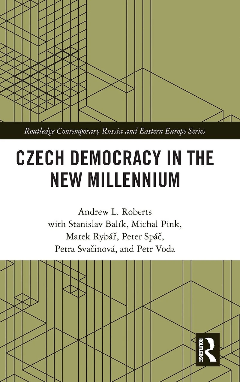 Czech Democracy the New Millennium