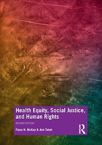 Health Equity, Social Justice and Human Rights