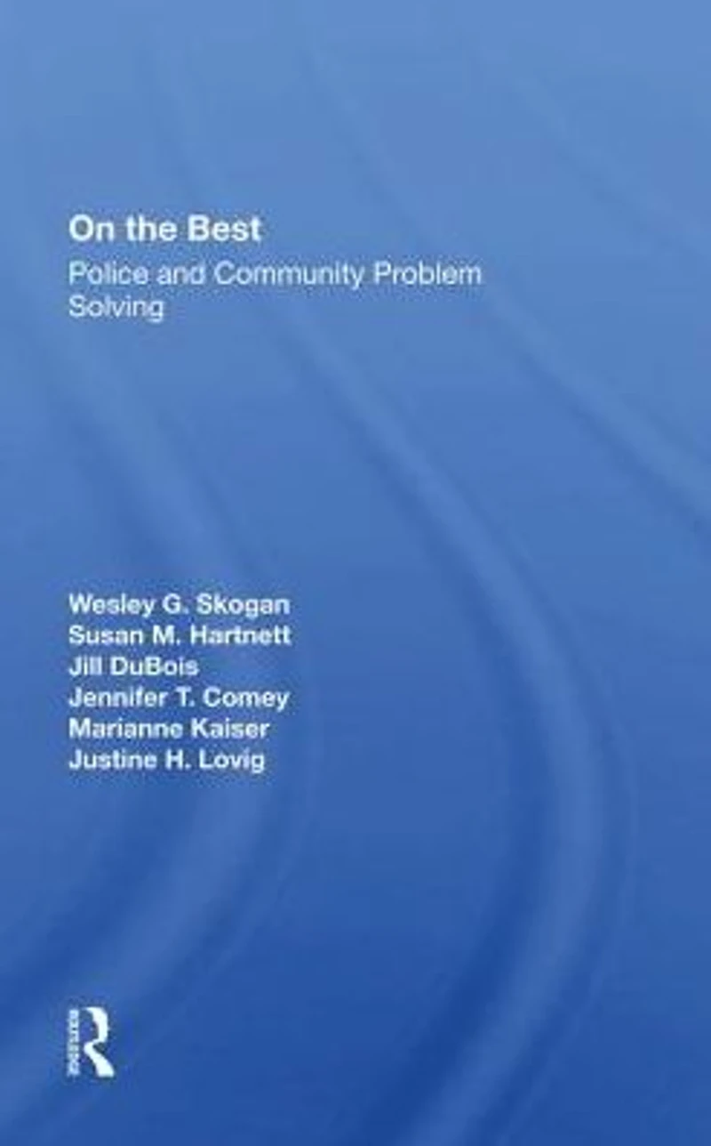 On The Beat: Police And Community Problem Solving