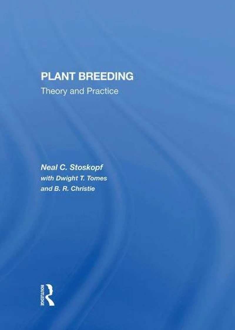Plant Breeding: Theory And Practice