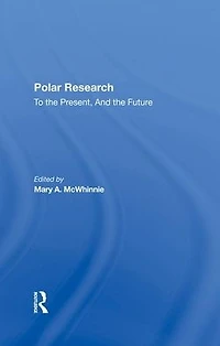 Polar Research: To The Present, And Future