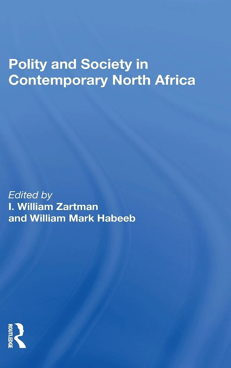 Polity And Society Contemporary North Africa