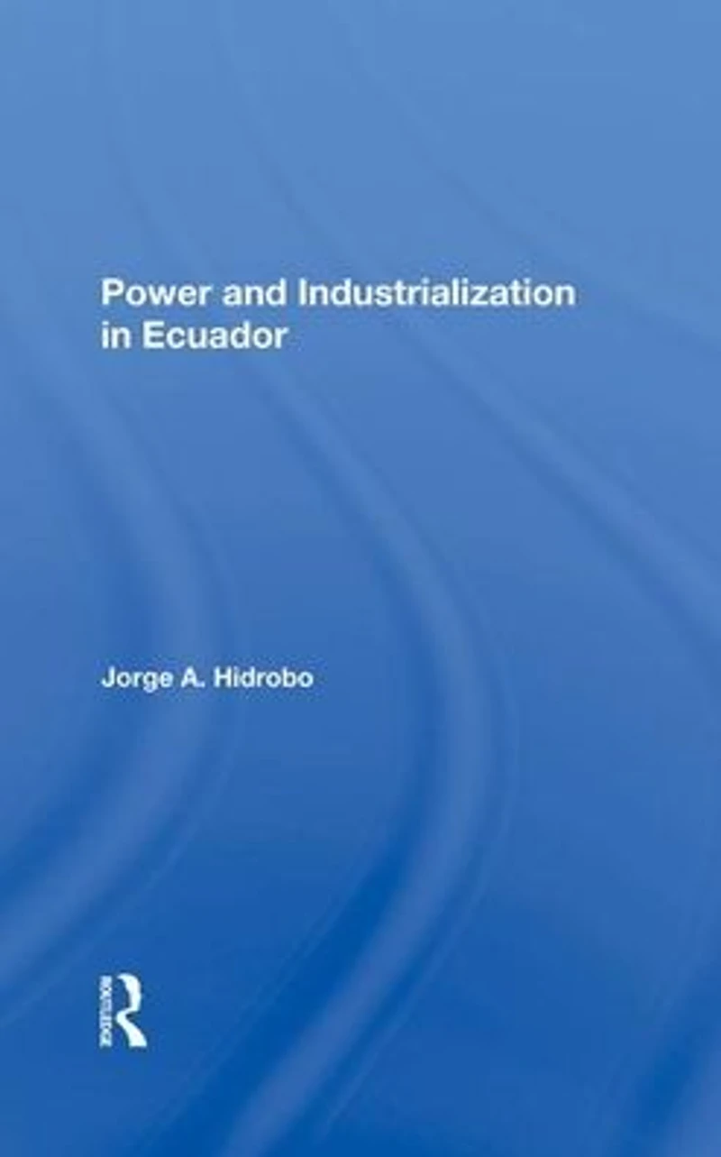 Power And Industrialization Ecuador