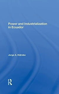 Power And Industrialization Ecuador