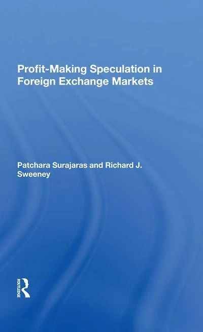 Profitmaking Speculation Foreign Exchange Markets