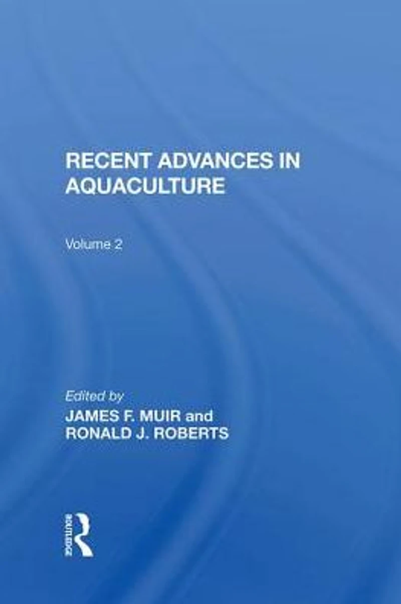 Recent Advances Aquaculture: Volume 2