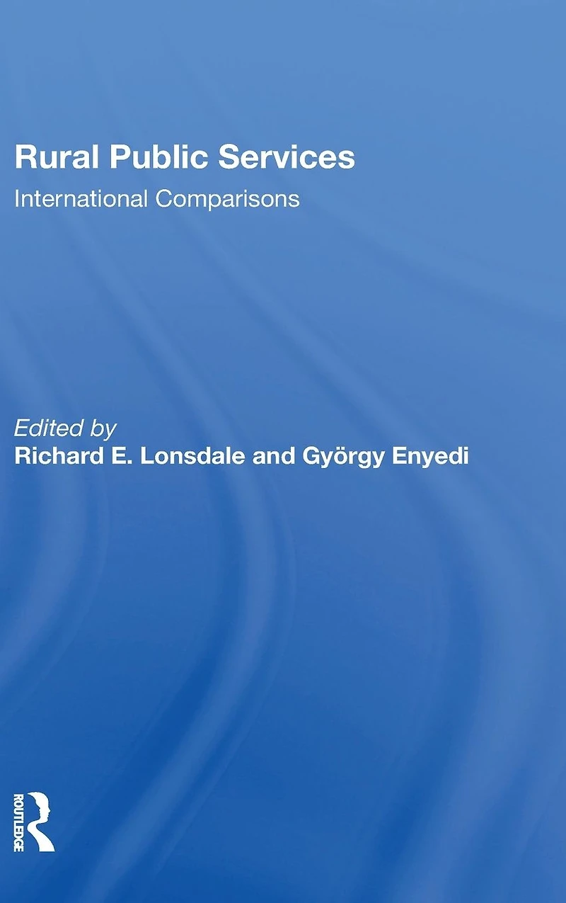 Rural Public Services: International Comparisons