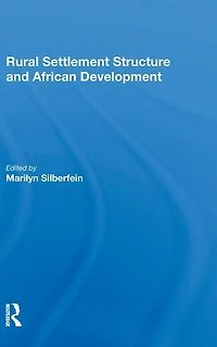 Rural Settlement Structure And African Development