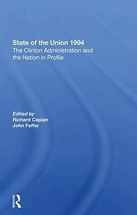 State Of The Union 1994: Clinton Administration And Nation Profile
