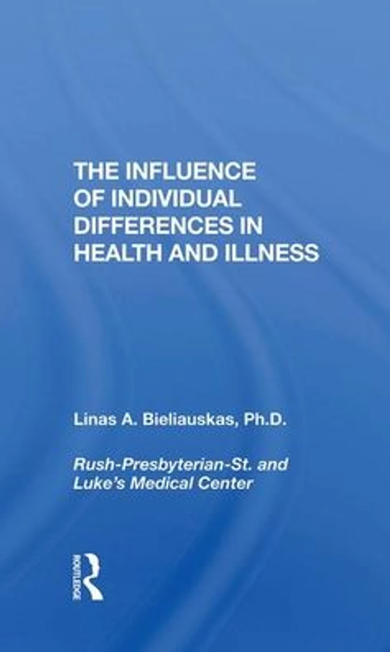 The Influence Of Individual Differences Health And Illness