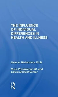 The Influence Of Individual Differences Health And Illness