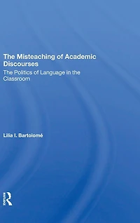 The Misteaching Of Academic Discourses: Politics Language Classroom