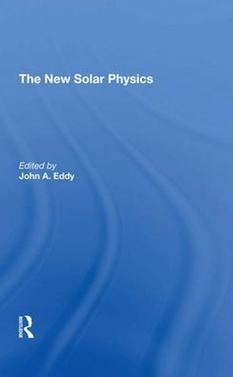 The New Solar Physics