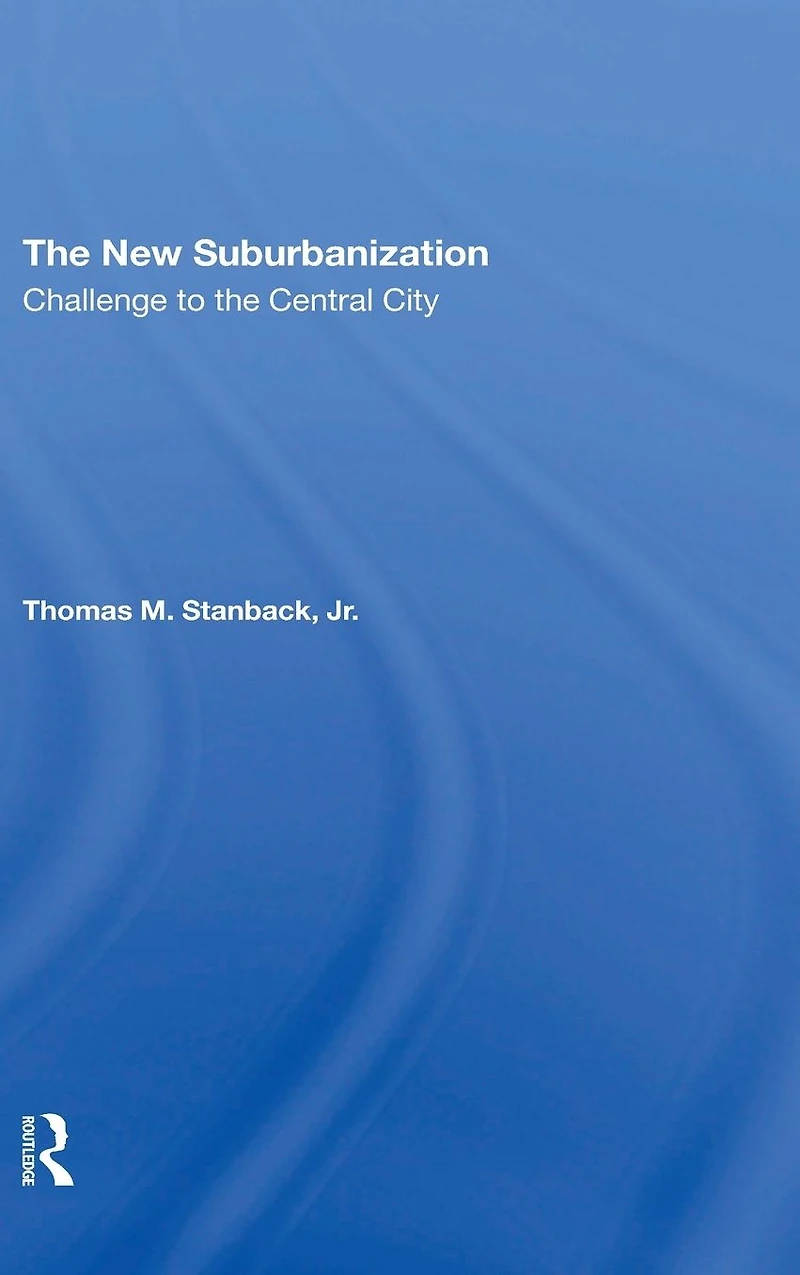 The New Suburbanization: Challenge To Central City