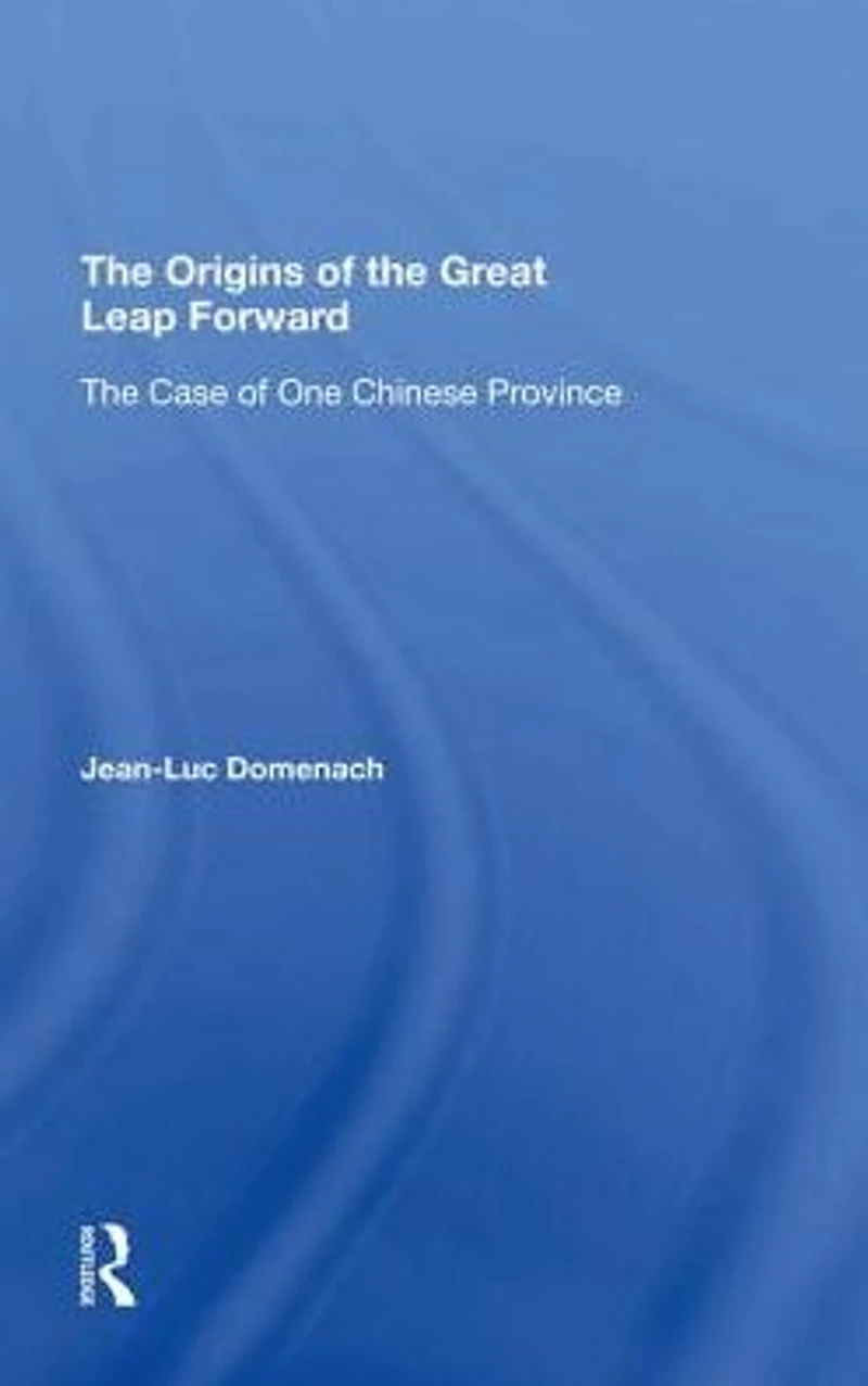 The Origins Of Great Leap Forward: Case One Chinese Province