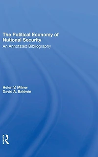The Political Economy Of National Security: An Annotated Bibliography