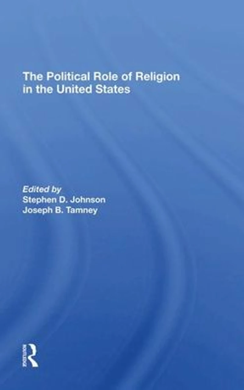 The Political Role Of Religion United States