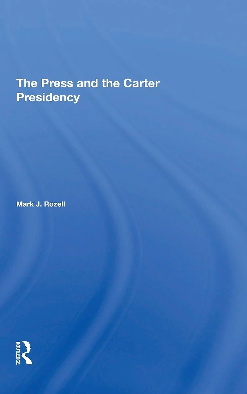 The Press And Carter Presidency